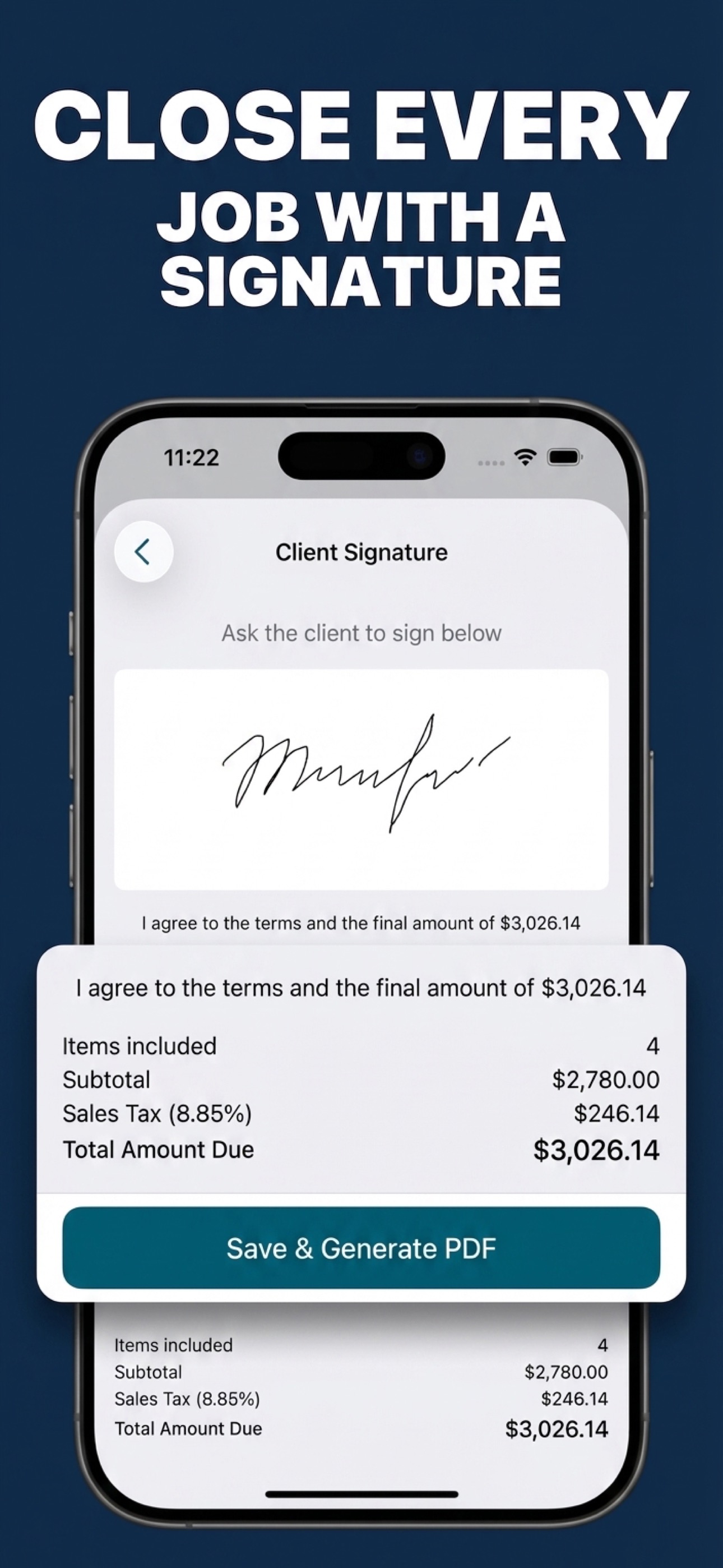 Close every job with a signature